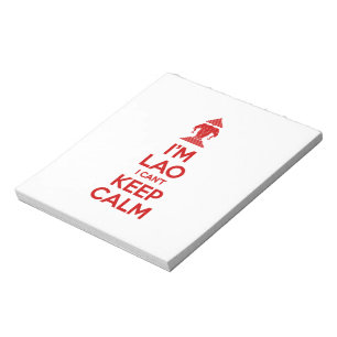 I'm Lao I Can't Keep Calm Notepad