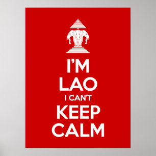 I'm Lao I Can't Keep Calm Poster