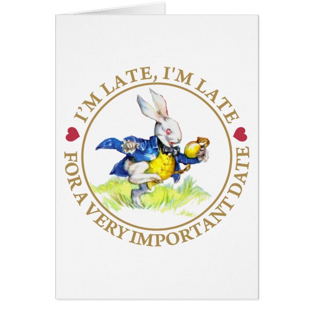I'm Late, I'm Late For a Very Important Date! (Front)