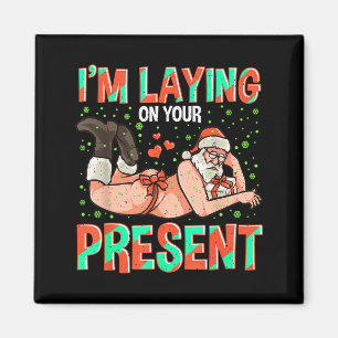 I'm Laying On Your Present Christmas Santa Retro X Magnet