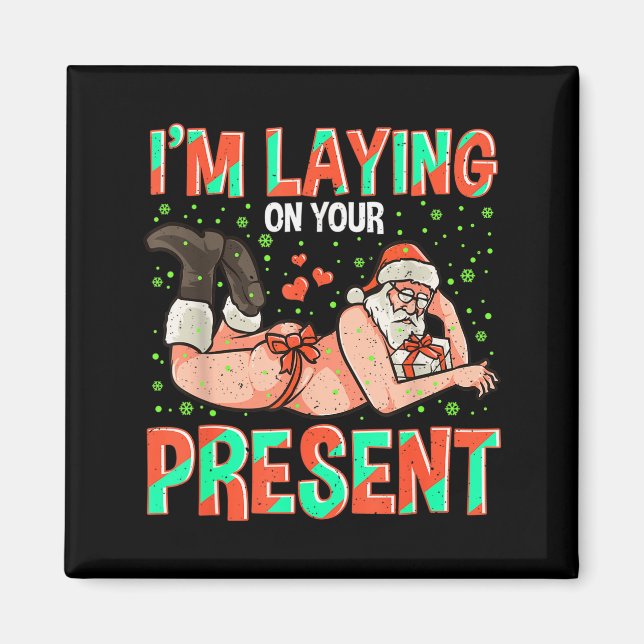 I'm Laying On Your Present Christmas Santa Retro X Magnet (Front)