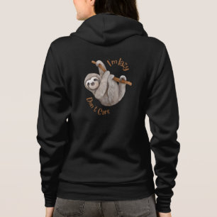I'm Lazy, Don't Care Sloth Hoodie