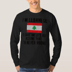 I'm Lebanese Flag Lebanon Lebanese Roots T-Shirt