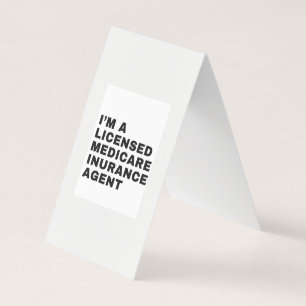 I'M LICENSED MEDICARE INSURANCE AGENT BUSINESS CARD