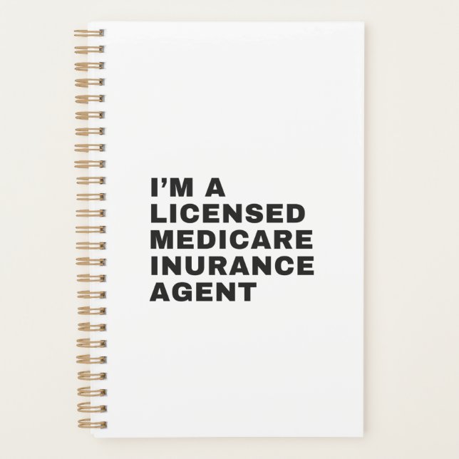 I'M LICENSED MEDICARE INSURANCE AGENT PLANNER (Front)