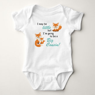 I'm little and going to be a big cousin fox baby bodysuit