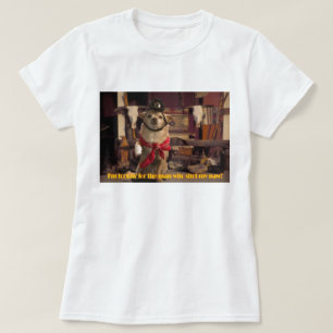 I'm Lookin' For the Man Who Shot My Paw! Chihuahua T-Shirt