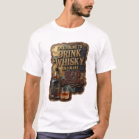 I'M LOOKING TO DRINK WHISKY AND MAKE BAD DECISI v5