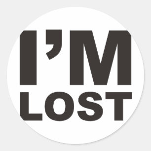 I'm Lost Products & Designs! Classic Round Sticker