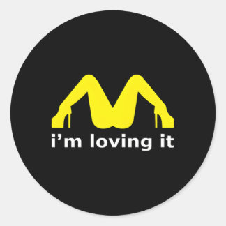 I'M Loving It Classic Round Sticker