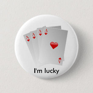I'm lucky 6 cm round badge