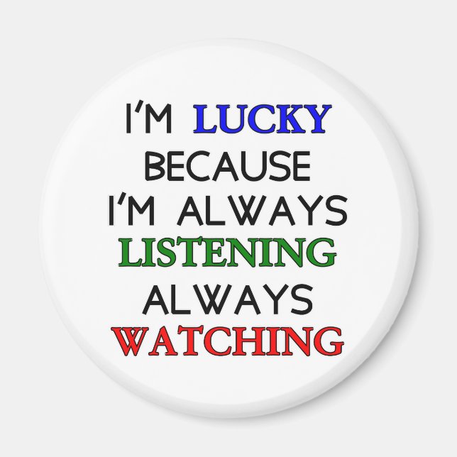 I'm Lucky Magnet (Front)