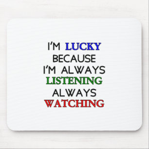 I'm Lucky Mouse Mat