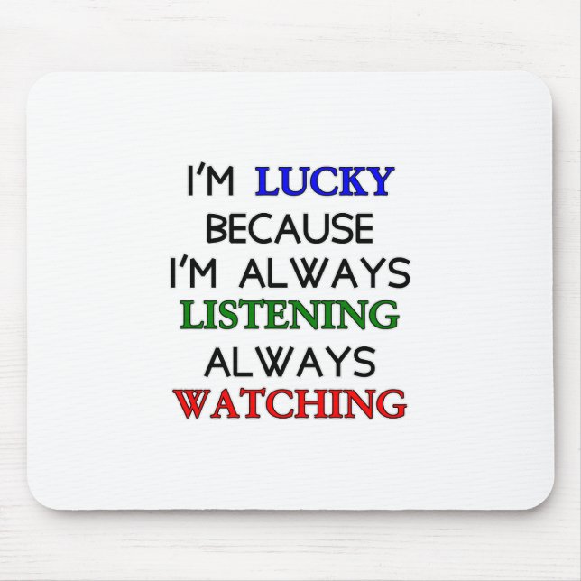 I'm Lucky Mouse Mat (Front)