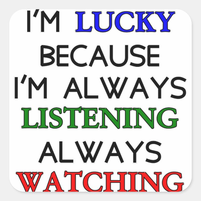 I'm Lucky Square Sticker (Front)