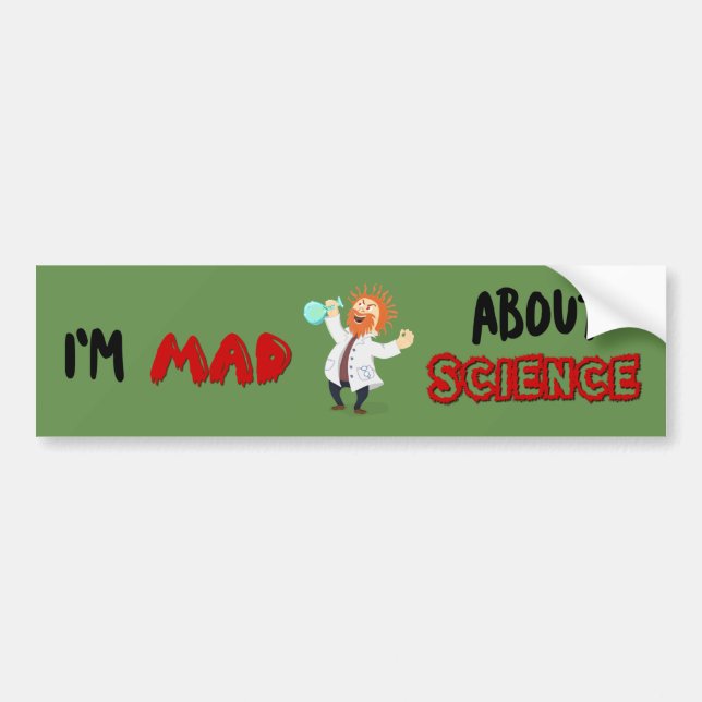 Im mad about science Protest March Bumper Sticker (Front)