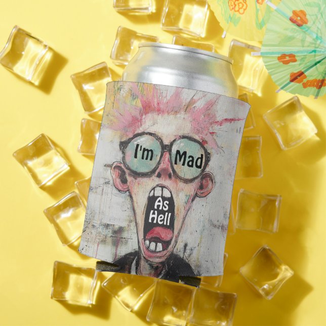 I'm Mad As Hell Can Cooler (In Situ Summer)