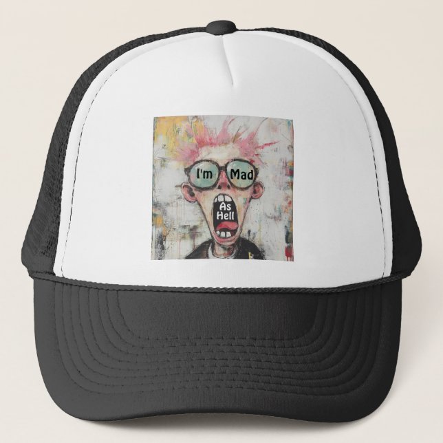 I'm Mad As Hell Trucker Hat (Front)