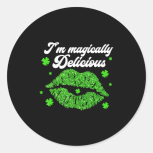 i'm magically delicious St. Patrick Day  Classic Round Sticker