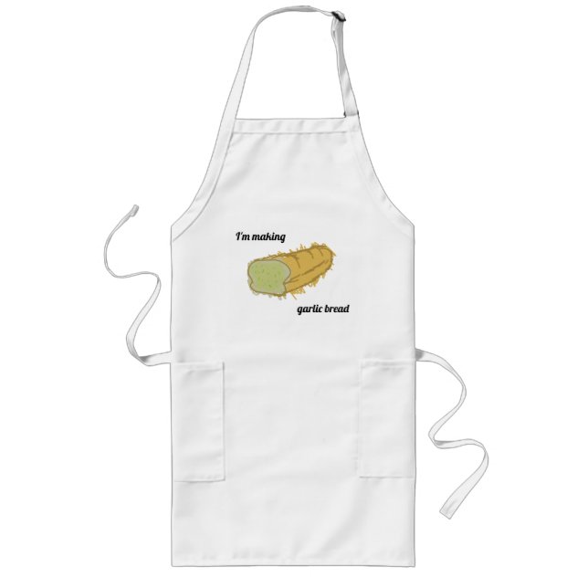 im making garlic bread art long apron (Front)