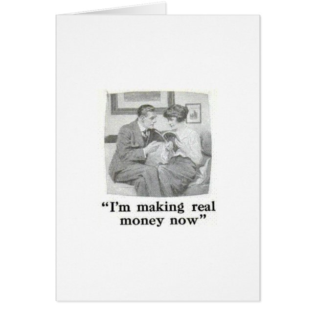 I'm Making Real Money Now (Front)