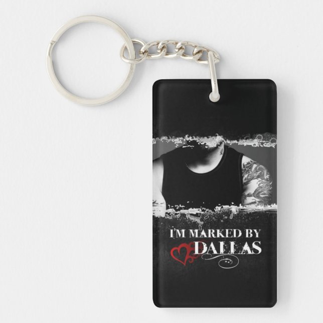 I'm Marked Keychain: Dallas Key Ring (Front)