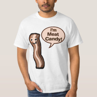 I'm Meat Candy Bacon Shirt