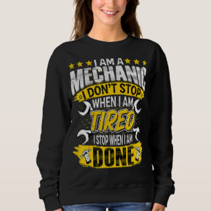 I'm Mechanic   Auto Mechanic Repairman Automotive Sweatshirt