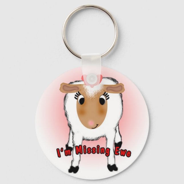 I'm Missing Ewe  Key Ring (Front)