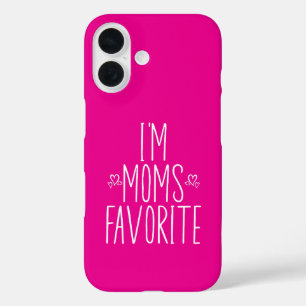 I'm Moms Favourite  iPhone 16 Case
