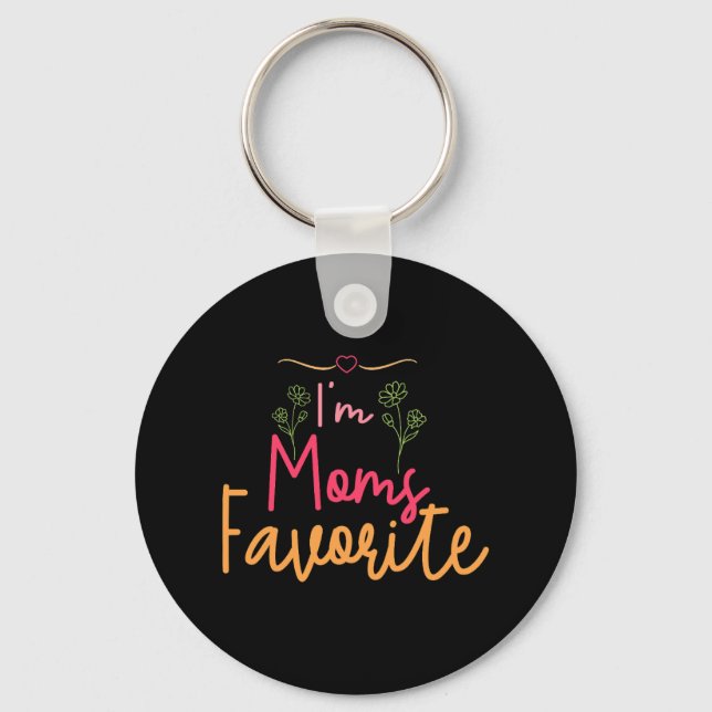 I'm Moms Favourite Key Ring (Front)
