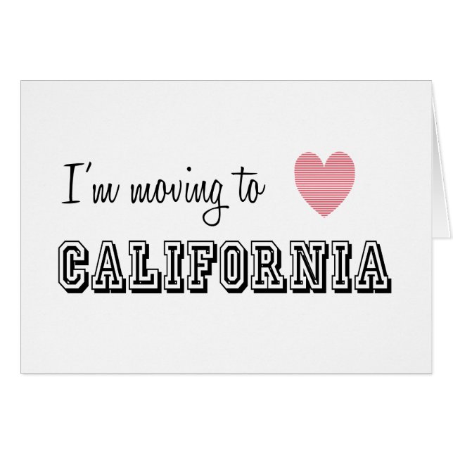 I'm Moving To California (Front Horizontal)