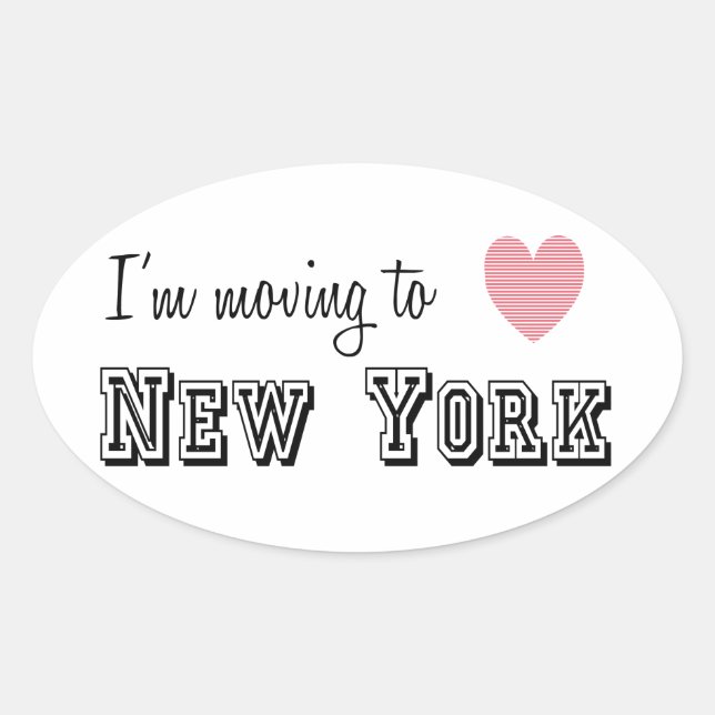 I'm Moving To New York Oval Sticker (Front)