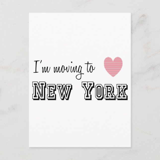I'm Moving To New York Postcard (Front)