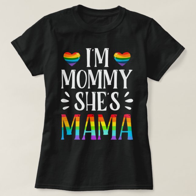 I'm Mummy Mama Matching Gay Lesbian Couple LGBT Ra T-Shirt (Design Front)