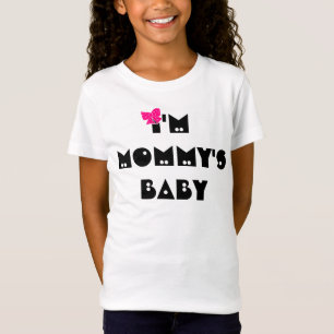 "I'm Mummy's Baby" (pink bow) T-Shirt