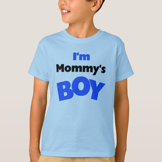 I'm Mummy's Boy T-Shirt (Front)