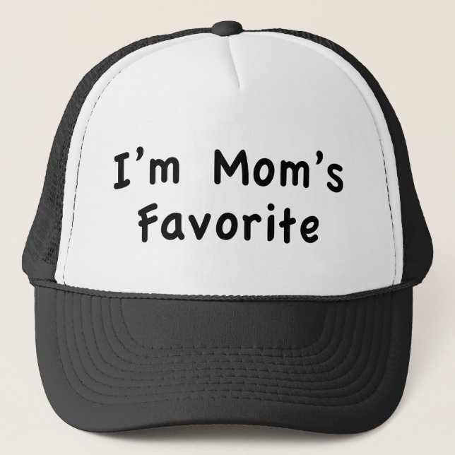 I'm Mum's Favourite Trucker Hat (Front)