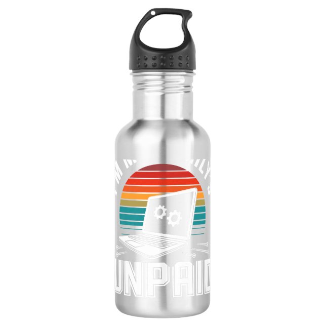 Im My Familys Unpaid Tech Support Funny Coder Prem 710 Ml Water Bottle (Front)