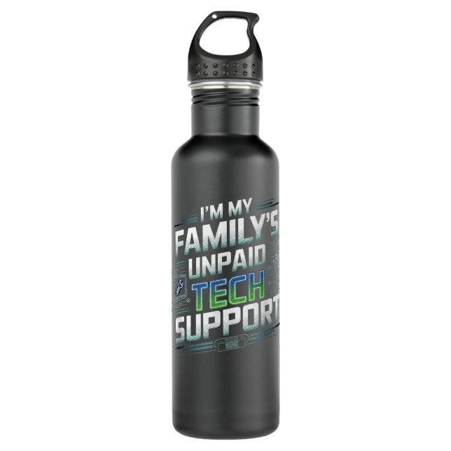 Im my Familys Unpaid Tech Support Funny Tech Humou 710 Ml Water Bottle (Front)