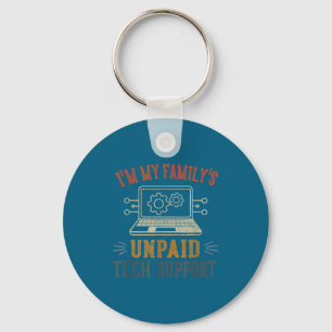 I'm My Family's Unpaid Tech Suprt Funny Computer Key Ring