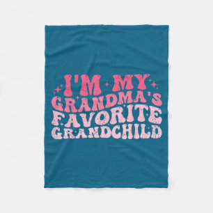 I'm My Grandma's Favorite Granhild Grandson Grandd Fleece Blanket