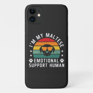 I'm my Maltese Dog's Emotional Support Human iPhone 11 Case