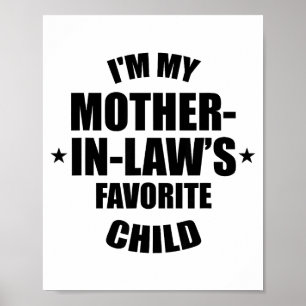 I'm My Mother-in-law’s Favorite Child Family In-la Poster
