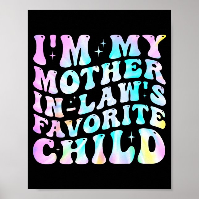 I'm My Mother In Law's Favorite Child Daughter In  Poster (Front)