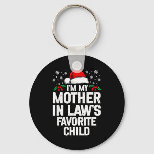 I'm My Mother In Law's Favorite Child Funny Christ Key Ring
