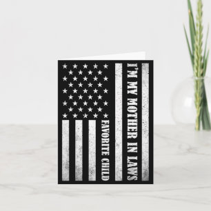 I'm My Mother In Laws Favorite Child Funny Parent Card