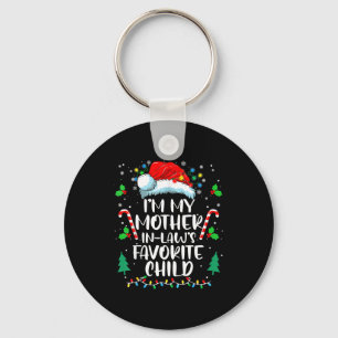 Im My Mother In Laws Favorite Child Funny Santa Mo Key Ring