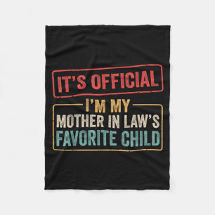I'm My Mother In Law's Favorite Child Funny Son In Fleece Blanket