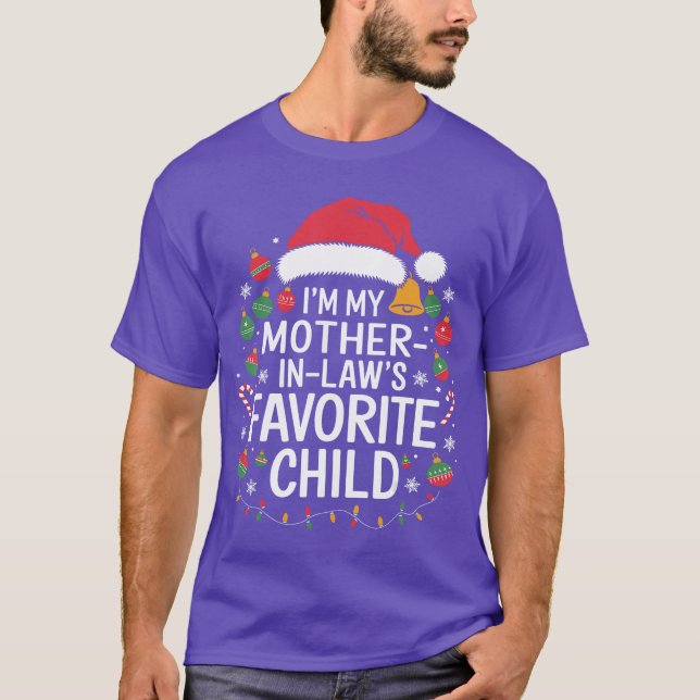 Im My Mother In Laws Favorite Child Santa Mothers  T-Shirt (Front)